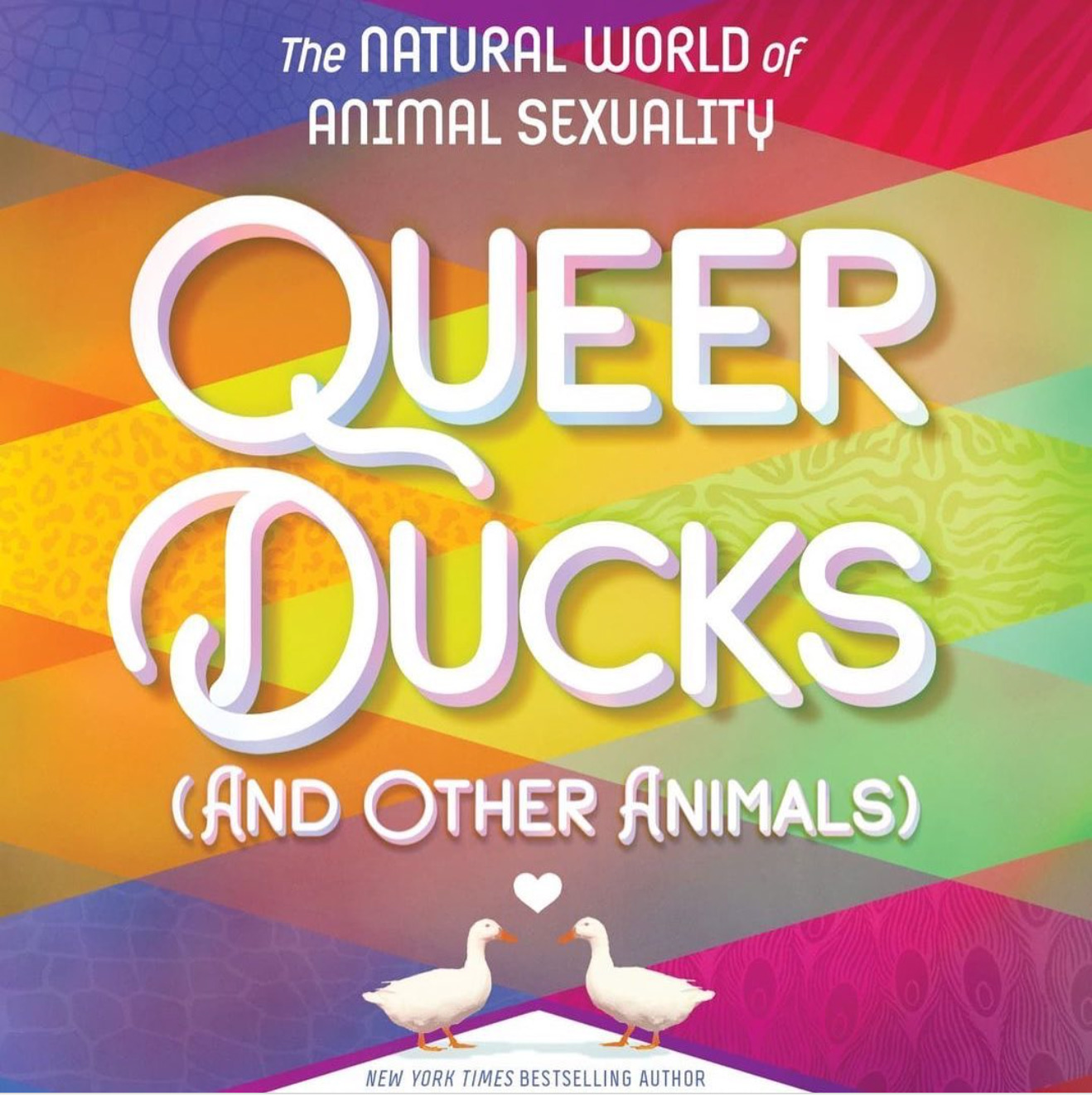 Queer Ducks: The Natural World of Animal Sexuality, by Hamline MFAC (MFA in Writing for Children and Young Adults) faculty member, author Eliot Schrefer