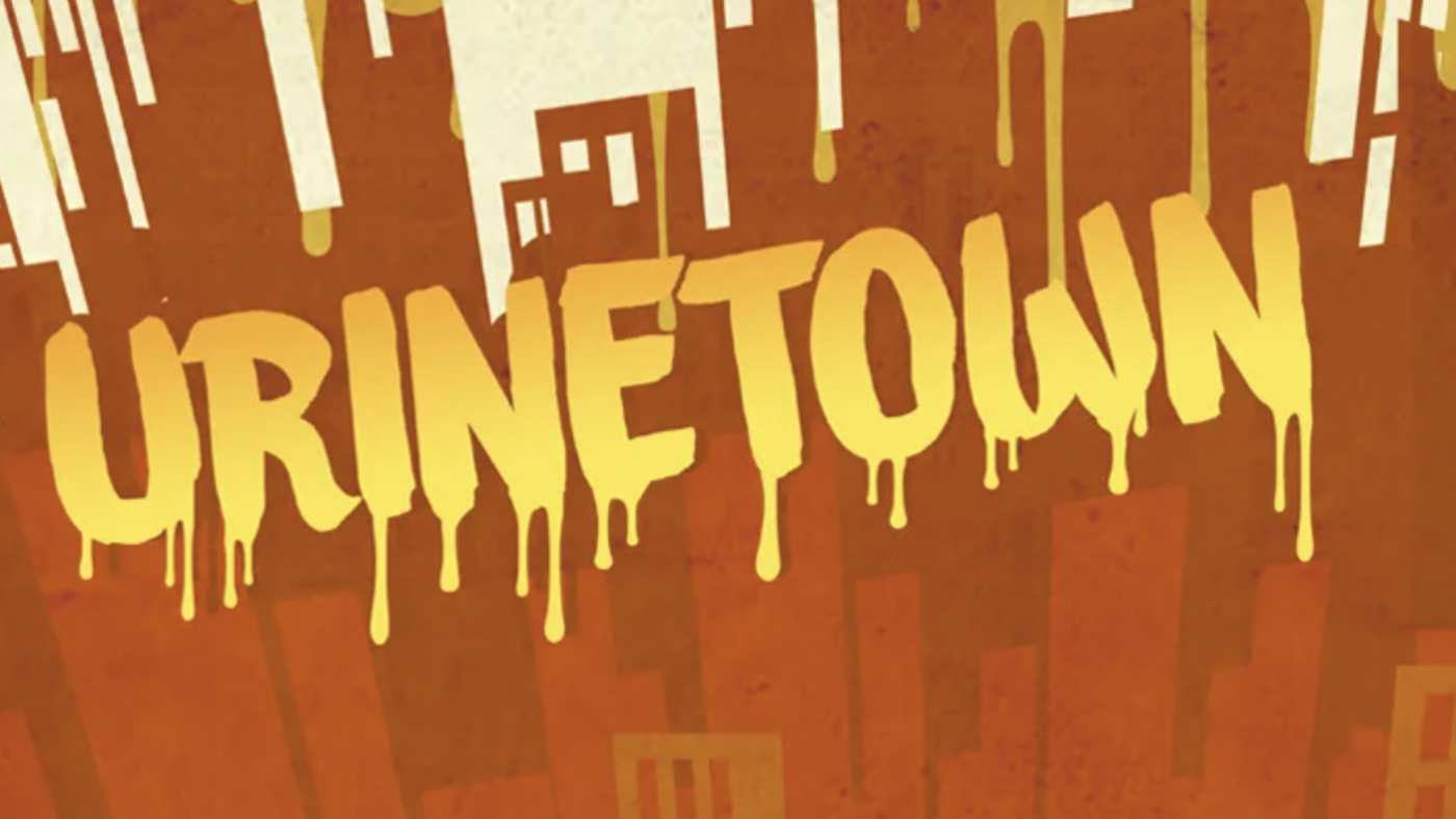 Urinetown: The Musical
