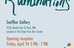 Ruminations senior capstone exhibition