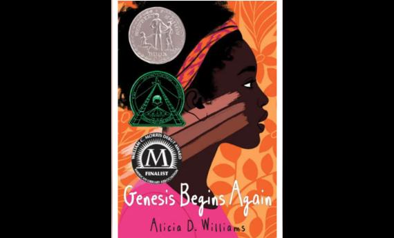 Genesis Begins Again, by Alicia D. Williams, graduate of Hamline's MFA in Writing for Children and Young Adults (MFAC) program
