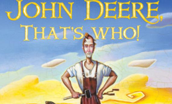 John Deere, That's Who!, a picture book by Hamline alumni Tracy Nelson Mauer